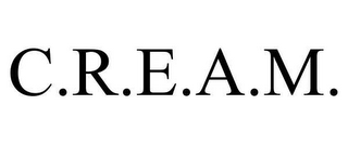 C.R.E.A.M.