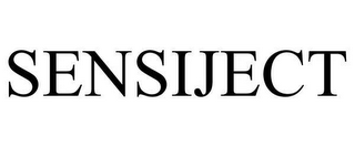 SENSIJECT