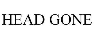 HEAD GONE