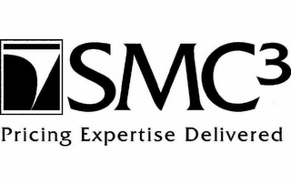 SMC3 PRICING EXPERTISE DELIVERED