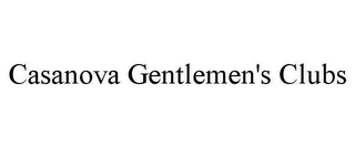 CASANOVA GENTLEMEN'S CLUBS