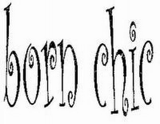 BORN CHIC