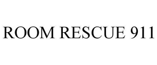 ROOM RESCUE 911