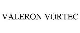 VALERON VORTEC