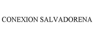 CONEXION SALVADORENA