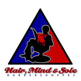 HAIR, MIND & SOLE B A R B E R S H O P P E S