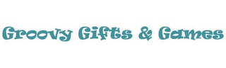 GROOVY GIFTS & GAMES