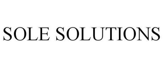 SOLE SOLUTIONS