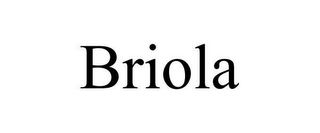 BRIOLA