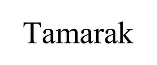 TAMARAK