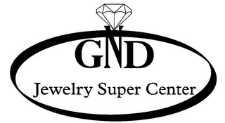 GND JEWELRY SUPER CENTER