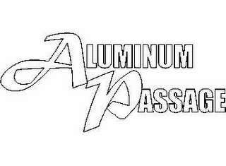 ALUMINUM PASSAGE