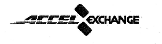 ACCEL EXCHANGE
