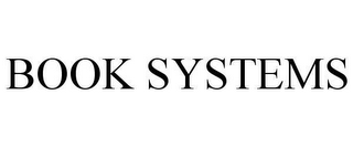 BOOK SYSTEMS