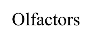 OLFACTORS