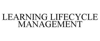 LEARNING LIFECYCLE MANAGEMENT