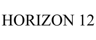 HORIZON 12