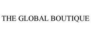 THE GLOBAL BOUTIQUE