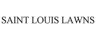 SAINT LOUIS LAWNS