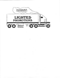 LIGHTED PROMOTIONS LET EVERYONE KNOW YOUR BUSINESS! NATIONAL DIVISION D&J CURTIS