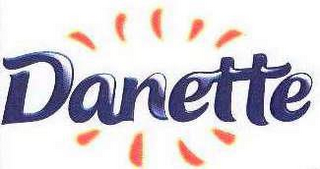 DANETTE