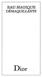EAU MAGIQUE DÉMAQUILLANTE DIOR