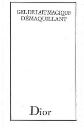 GEL DELAITMAGIQUE DÉMAQUILLANT DIOR