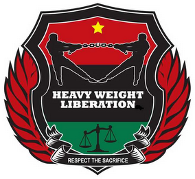 HEAVY WEIGHT LIBERATION RESPECT THE SACRIFICE