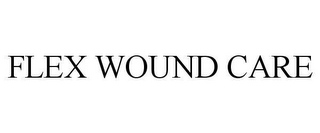 FLEX WOUND CARE