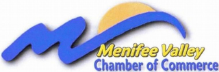 M MENIFEE VALLEY CHAMBER OF COMMERCE