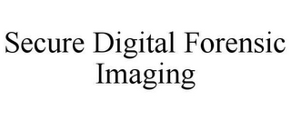 SECURE DIGITAL FORENSIC IMAGING