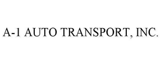 A-1 AUTO TRANSPORT, INC.