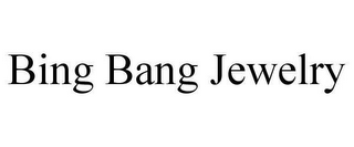 BING BANG JEWELRY