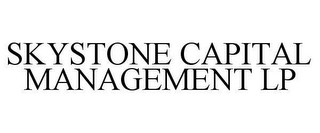 SKYSTONE CAPITAL MANAGEMENT LP