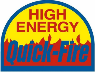 HIGH ENERGY QUICK-FIRE