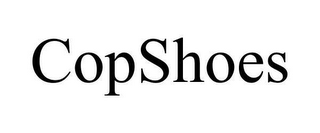 COPSHOES