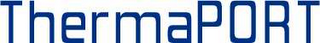 THERMAPORT