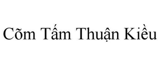 CÕM TÂM THUÂN KIÊU