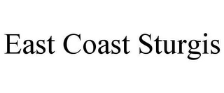 EAST COAST STURGIS