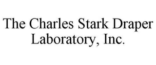 THE CHARLES STARK DRAPER LABORATORY, INC.