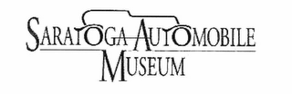 SARATOGA AUTOMOBILE MUSEUM