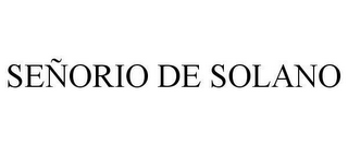 SEÑORIO DE SOLANO