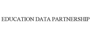 EDUCATION DATA PARTNERSHIP