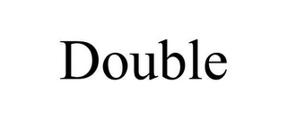 DOUBLE