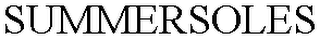 SUMMERSOLES