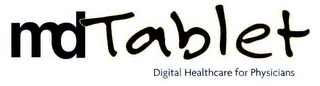 MDTABLET DIGITAL HEALTHCARE FOR PHYSICIANS