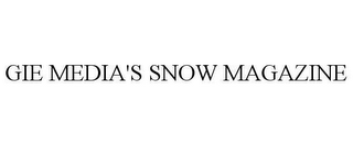 GIE MEDIA'S SNOW MAGAZINE