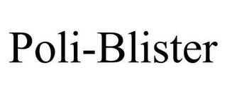 POLI-BLISTER