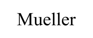 MUELLER