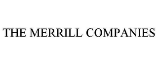 THE MERRILL COMPANIES